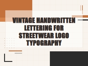 Vintage Handwritten Streetwear Logo Lettering Font Collection